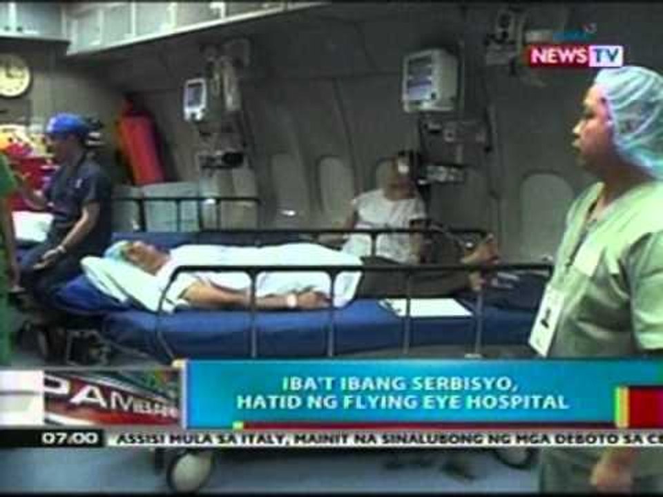 BP: Iba't ibang serbisyo hatid ng   flying eye hospital