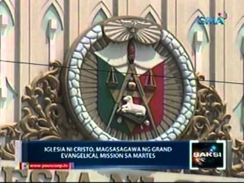 Saksi: Iglesia ni Cristo, magsasagawa ng Grand Evangelical Mission sa martes