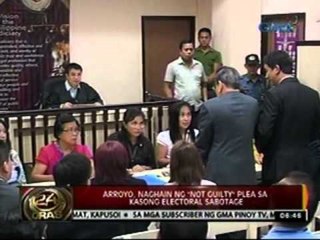 24 Oras: Arroyo, nahain ng 'Not Guilty' Plea sa kasong Electoral Sabotage