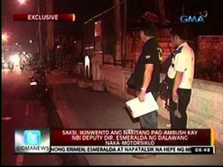 24 Oras: Saksi, ikinuwento ang nakitang pag-ambush kay NBI Deputy Dir. Esmeralda