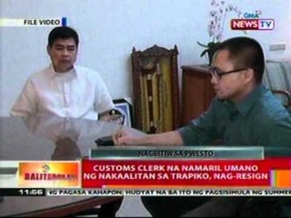 BT:  Customs clerk na namaril ng nakaalitan sa trapiko, nag-resign