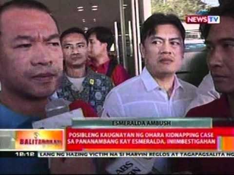 BT: Posibleng kaugnayan ng Ohara kidnapping case sa pananambang kay Esmeralda, iniimbestigahan