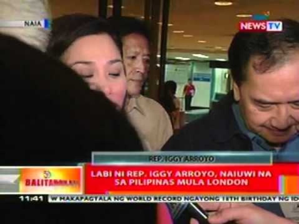 BT: Labi ni Rep. Iggy Arroyo, naiuwi na sa Pilipinas mula London (030112)