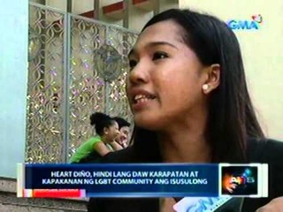 Saksi: Heart Diño, hindi lang daw karapatan at kapakanan ng LGBT community ang isusulong