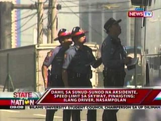 SONA: Dahil sa sunod-sunod na aksidente, speed limit sa skyway, pinaigting; ilang driver, nasampolan
