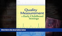 FREE [PDF]  Quality Measurement in Early Childhood Settings  BEST PDF