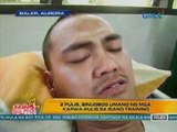 UB: 2 pulis, binugbog umano ng mga kapwa-pulis sa isang training sa Baler, Aurora (030512)