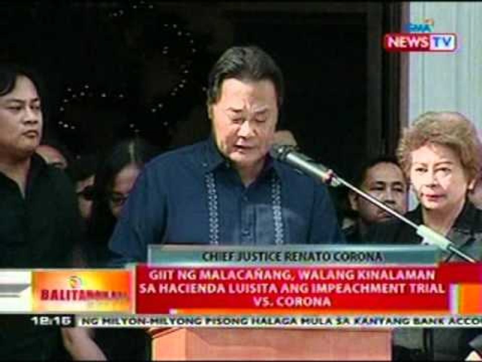 BT: Giit ng Malacanang, walang   kinalaman sa Hacienda Luisita ang   impeachment trial vs. Corona