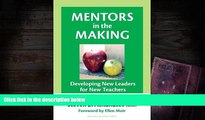 Kindle eBooks  Mentors in the Making: Developing New Leaders for New Teachers (The Series on