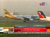 BT: Cebu pacific, humihingi na rin   ng dagdag-singil sa kanilang fuel   surcharge