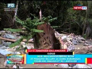 BP: MGB: Mga nadiskubreng bitak at pagguho ng lupa sa isang brgy, posibleng magdulot ng landslide