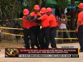 Download Video: 24oras: 60 grupo ng mga volunteer fire brigade, nagtagisan sa 24th nat'l fire brigade competition