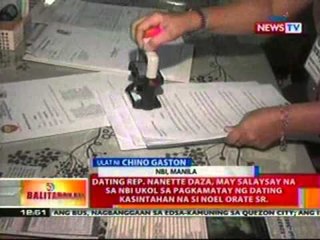 BT: Nanette Daza, may salaysay na sa NBI ukol sa pagkamatay ni Noel Orate Sr.