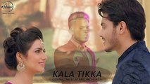 Kala Tikka (Full Audio Song) _ Gurnazar Feat Millind Gaba _ Punjabi Audio Songs