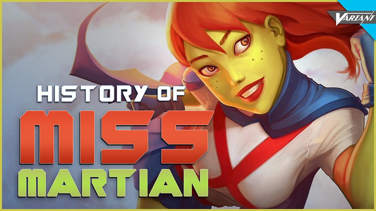 History Of Miss Martian!