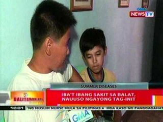 BT: Iba't ibang sakit sa balat, nauuso ngayong tag-init