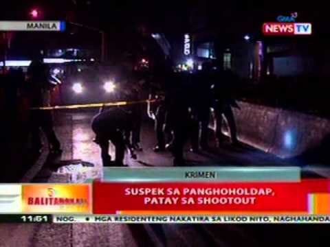 BT: Suspek sa panghoholdap sa Manila, patay sa shoot out