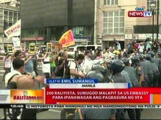 BT: 200 raliyista, sumugod malapit sa US Embassy para ipanawagan ang pagbasura ng VFA