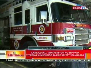 BT: Ilang Gusali, inispeksyon ng BFP para   tiyaking sumusunod sa fire safety   standards