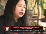 24 Oras: Twitter at Facebook, marami ang bentahe lalo na sa pagsusulong ng adhikain