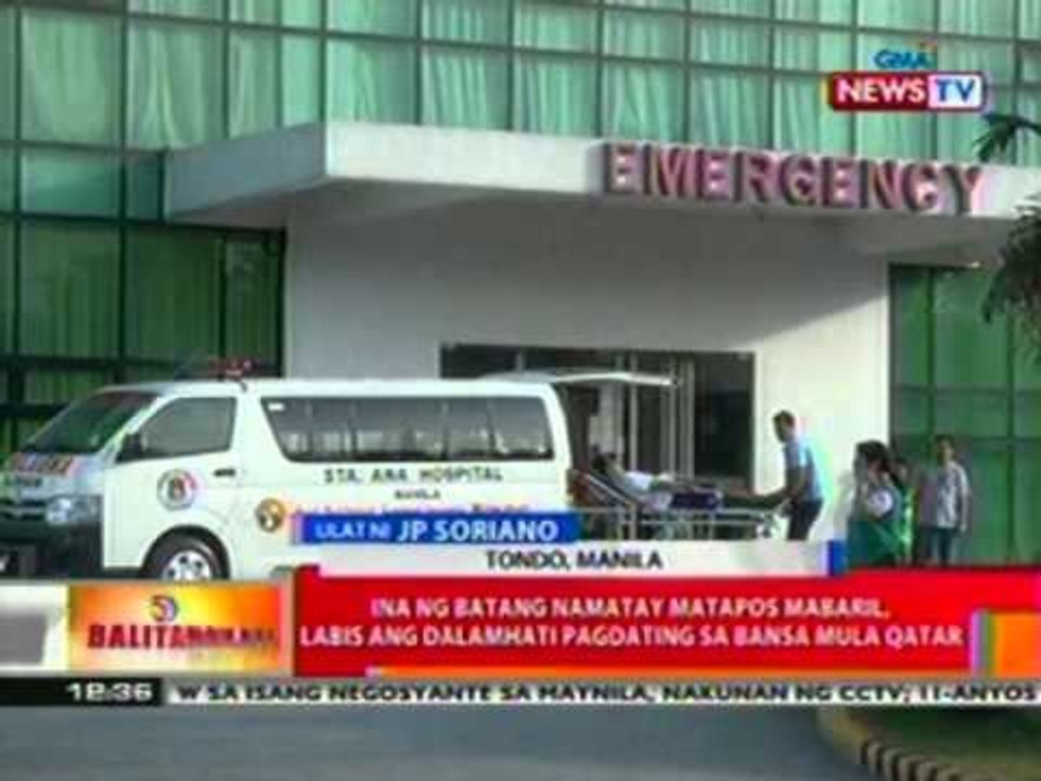 BT: Ina ng batang namatay matapos   mabaril, labis ang dalamhati   pagdating sa bansa mula Qatar