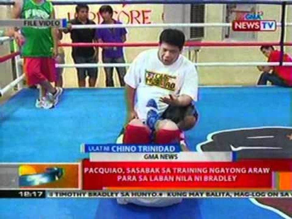 BT: Pacman, sasabak sa training ngayong araw para sa laban nila ni Bradley