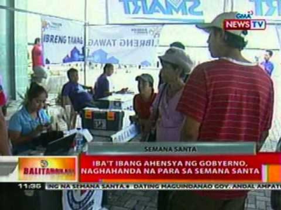 BT: Iba't ibang ahensya ng gobyerno, naghahanda na para sa Semana Santa