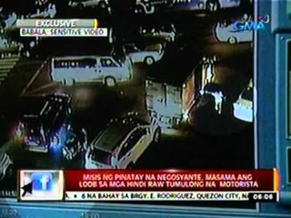24oras: Misis ng pinatay na negosyante,   masama ang loob sa mga hindi raw   tumulong na motorista