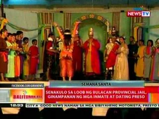 BT: Senakulo sa loob ng Bulacan Provincial Jail, ginampanan ng mga inmate at dating preso