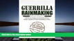 BEST PDF  Guerrilla Rainmaking For Attorneys: How To Make Your Practice Rain Profits The Guerrilla