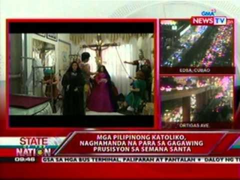 SONA: Mga Pilipinong katoliko, naghahanda na para sa gagawing prusisyon sa Semana Santa
