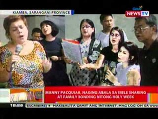 BT: Pacman, naging abala sa Bible sharing at family bonding nitiong Holy week