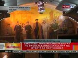 BT: GMA News, minsan nang nabigyan ng pagkakataong makagawa ng istorya sa NKorea