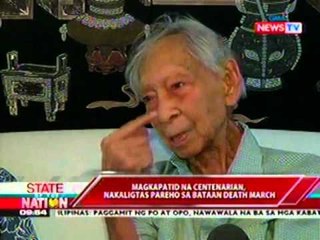 SONA: Magkapatid na Centenarian, nakaligtas pareho sa Bataan Death March