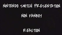 NINTENDO SWITCH REVEAL PRESENTATION Non FanBoy Reaction [Zelda Saves the Day]