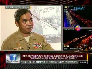 24oras: BRP Gregorio Del Pilar na   galing sa panatag shoal, dumaong   muna para kumuha ng supply
