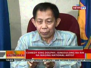 BT: Comedy King Dolphy, isinusulong na rin na maging National Artist