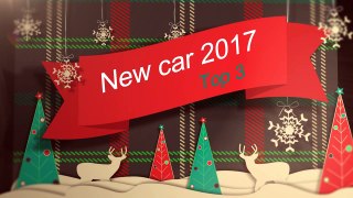 Best 3 new cars 2017 2018 reveal