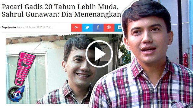 Dibilang Demen Anak Kecil, Ini Jawaban Sahrul Gunawan - Cumicam 14 Januari 2017