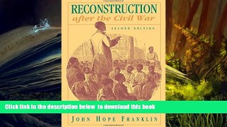 PDF [DOWNLOAD] Reconstruction after the Civil War John Hope Franklin TRIAL EBOOK