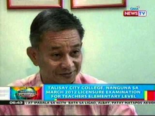 BP: Talisay City College, nanguna sa Mar2012 licensure examination for teachers elementary level
