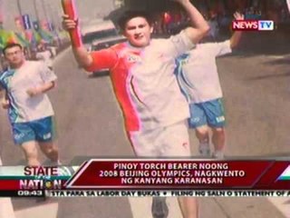 SONA: Pinoy Torchbearer noong 2008 Beijing Olympics, nagkwento ng kanyang karanasan