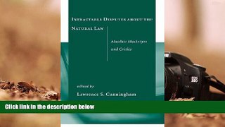 BEST PDF  Intractable Disputes about the Natural Law: Alasdair MacIntyre and Critics [DOWNLOAD]