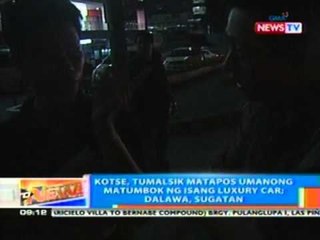 NTG: Kotse, tumalsik matapos   umanong matumbok ng isang luxury   car; dalawa, sugatan