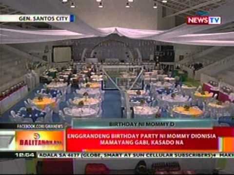 BT: Enggrandeng birthday party ni Mommy Dionisia mamayang gabi sa GenSan, kasado na