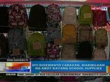 NTG: DTI Diskwento Caravan, mabibilhan ng abot-kayang school supplies (051512)