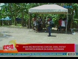 UB: Anak ng Mayor ng Carcar, Cebu, patay matapos barilin sa isang sayawan (051412)