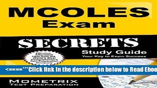 Read MCOLES Exam Secrets Study Guide: MCOLES Exam Review for the Michigan Commission on Law