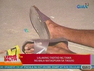 UB:  Lalaking tadtad ng tama ng bala, natagpuan sa Taguig (052512)