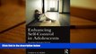 Read Online Enhancing Self-Control in Adolescents: Treatment Strategies Derived from Psychological